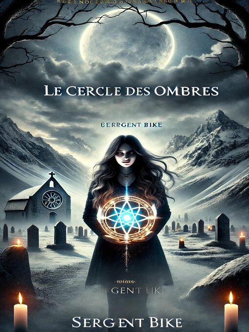 Title details for Le cercle des ombres by Sergent Bike - Available